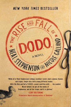 The Rise and Fall of D.O.D.O. - Stephenson, Neal;Galland, Nicole