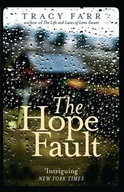 The Hope Fault - Farr, Tracy