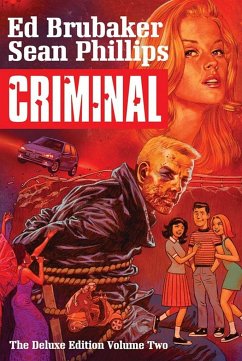 Criminal Deluxe Edition Volume 2 - Brubaker, Ed