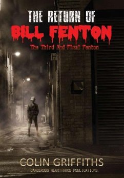 The Return Of Bill Fenton - Griffiths, Colin