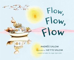 Flow, Flow, Flow - Salom, Andrée