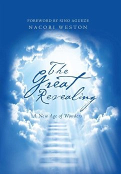The Great Revealing - Weston, Nacori