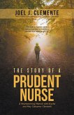The Story of a Prudent Nurse