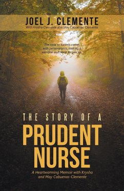 The Story of a Prudent Nurse - Clemente, Joel J.