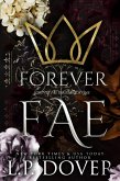 Forever Fae (eBook, ePUB) Forever Fae (eBook, ePUB)