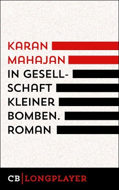 In Gesellschaft kleiner Bomben (eBook, ePUB) - Mahajan, Karan