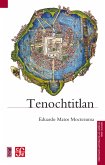Tenochtitlan (eBook, ePUB) Tenochtitlan (eBook, ePUB)