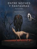 Entre noches y fantasmas (eBook, ePUB)