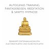 Autogenes Training, Fantasiereisen,... - Bild 1