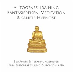 Autogenes Training, Fantasiereisen, Meditation & sanfte Hypnose (MP3-Download) - Lynen, Patrick