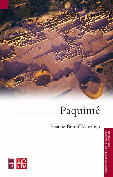 Paquimé (eBook, ePUB) Paquimé (eBook, ePUB)
