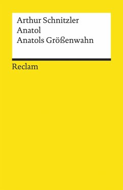 Anatol. Anatols Größenwahn (eBook, ePUB) - Schnitzler, Arthur