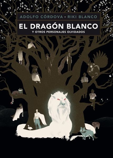 El dragón blanco y otros personajes olvidados (eBook, ePUB) El dragón blanco y otros personajes olvidados (eBook, ePUB)