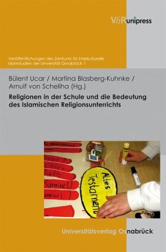 Religionen in der Schule und die Bedeutung des Islamischen Religionsunterrichts (eBook, PDF)