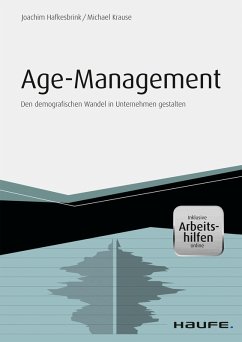 Age Management - inkl. Arbeitshilfen online (eBook, ePUB) - Hafkesbrink, Joachim; Krause, Michael