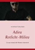Adieu Rotlicht-Milieu (eBook, ePUB)