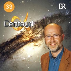 Alpha Centauri - Sind Galaxien stabil? (MP3-Download) - Lesch, Harald