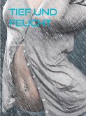 Tief und feucht (eBook, ePUB)