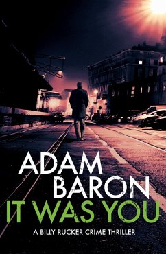 It Was You (eBook, ePUB) - Baron, Adam
