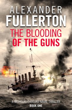 The Blooding of the Guns (eBook, ePUB) - Fullerton, Alexander