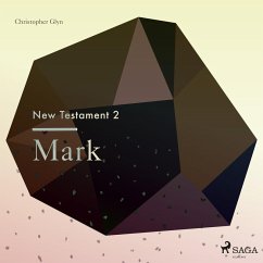 The New Testament 2 - Mark (MP3-Download) - Glyn, Christopher