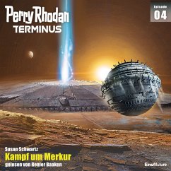 Kampf um Merkur / Perry Rhodan - Terminus Bd.4 (MP3-Download) - Schwartz, Susan