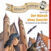 Mission History – Der Mönch ohne Gesicht (MP3-Download)