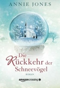 Die Rückkehr der Schneevögel - Jones, Annie