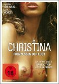 Das Grauen von Schloss Montserrat: Christina - Prinzessin der Lust