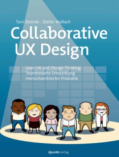 Collaborative UX Design - Steimle, Toni;Wallach, Dieter