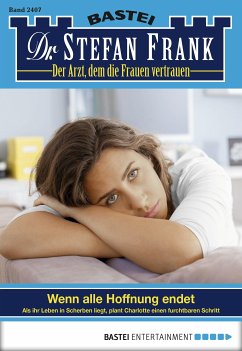 Dr. Stefan Frank 2407 (eBook, ePUB) - Frank, Stefan