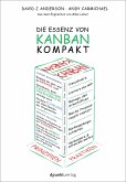 Die Essenz von Kanban - kompakt