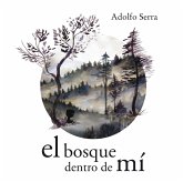 El bosque dentro de mí (eBook, PDF)