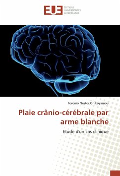 Plaie crânio-cérébrale par arme blanche - Onikoyamou, Foromo Nestor