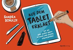 Auf dem Tablet erklärt - Schulze, Sandra