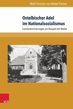 Ostelbischer Adel im Nationalsozialismus (eBook, PDF) - Wedel Parlow, Wolf Christian von