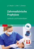 Zahnmedizinische Prophylaxe (eBook, ePUB)