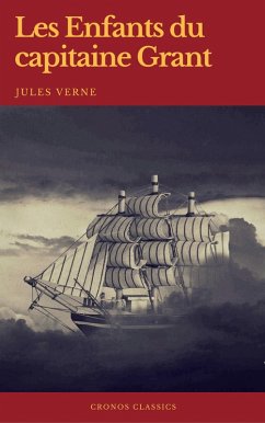 Les Enfants du capitaine Grant (Cronos Classics) (eBook, ePUB) Cover Les Enfants du capitaine Grant (Cronos Classics) (eBook, ePUB)