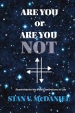 Are You or Are You Not (eBook, ePUB)