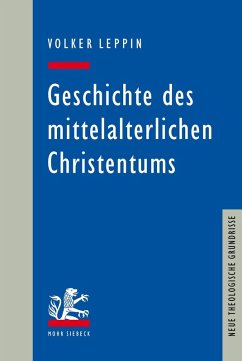 Geschichte des mittelalterlichen Christentums (eBook, PDF) - Leppin, Volker