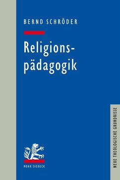 Religionspädagogik (eBook, PDF) - Schröder, Bernd