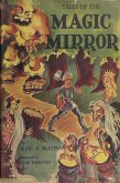 Tales of the Magic Mirror (eBook, ePUB)
