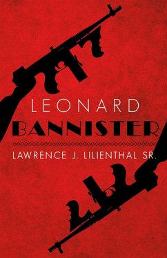 Leonard Bannister (eBook, ePUB) - Lilienthal, Lawrence J.