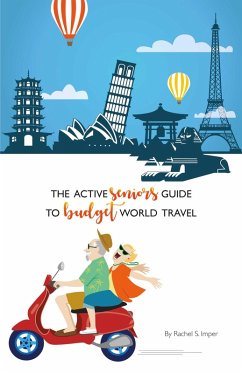 Cover Active Seniors Guide to Budget World Travel (eBook, ePUB)