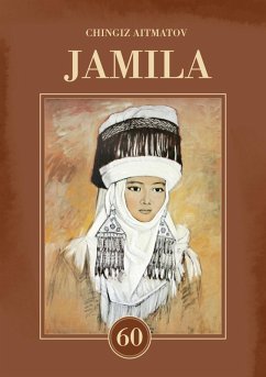 Jamila (eBook, ePUB) - Aitmatov, Chingiz
