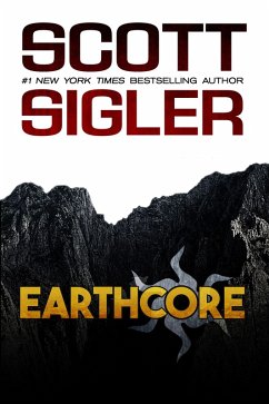 Earthcore (eBook, ePUB) - Sigler, Scott