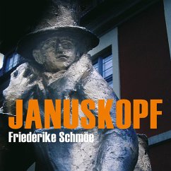 Januskopf / Katinka Palfy Bd.6 (MP3-Download) - Schmöe, Friederike