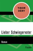 Lieber Schwiegervater (eBook, ePUB)