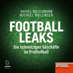 Football Leaks (MP3-Download) - Wulzinger, Michael; Buschmann, Rafael