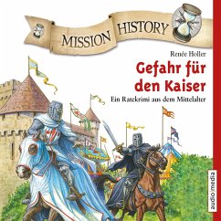 Mission History – Gefahr für den Kaiser (MP3-Download) - Holler, Renée